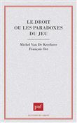 Le droit ou les paradoxes du jeu
