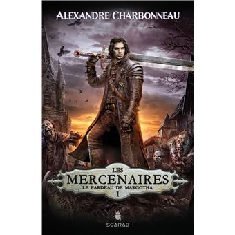 Les mercenaires