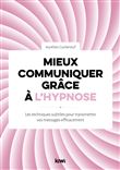 Mieux communiquer grâce à l'hypnose