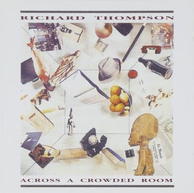 Richard Roo Richard Roo Across a crowded roo - Richard Thompson - CD album - Achat & prix | fnac