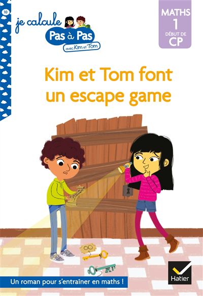 Kim et Tom Début de CP niveau 1 - Kim et Tom font un escape game - Alice Turquois - broché