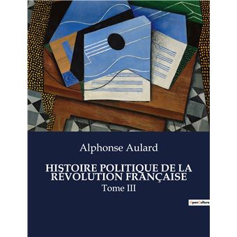 Histoire politique de la révolution française