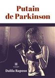 Putain de Parkinson