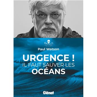 Urgence ! Il faut sauver les océans