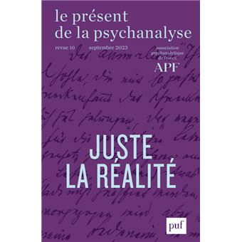 Le present de la psychanalyse, vol. 10 (2023-2)