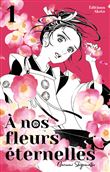 A nos fleurs éternelles