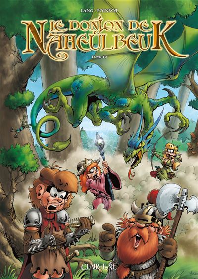 Le donjon de Naheulbeuk T15 - John Lang - cartonné