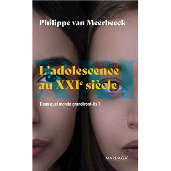 L'adolescence au XXIe siècle - 1