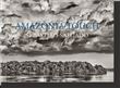 Sebastião Salgado. Amazônia Touch