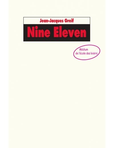 Nine eleven - Jean-Jacques Greif - broché