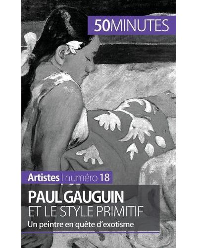 Paul Gauguin et le style primitif
