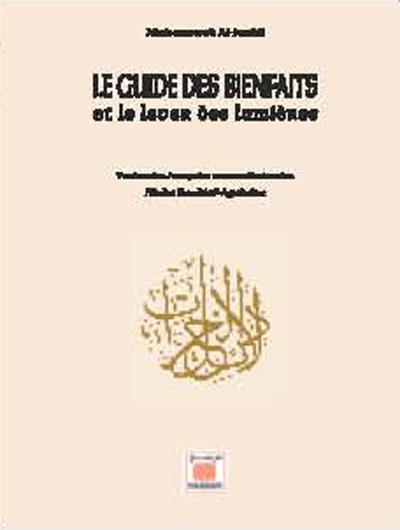 Le guide des bienfaits et le lever des lumières