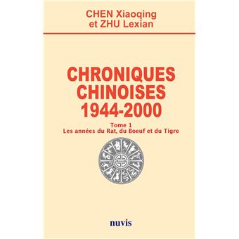 Chroniques chinoises - 1944 - 2000 Tome 1