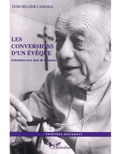Les conversions d'un évêque