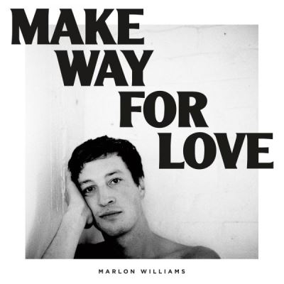 MAKE WAY FOR LOVE/LP