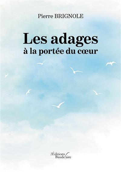 Les adages à la portée du coeur