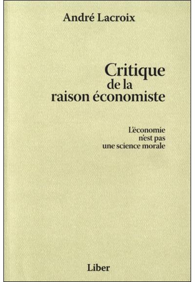 Critique de la raison économiste