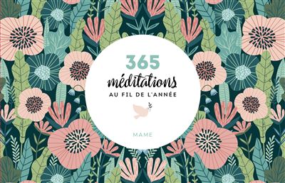 365 méditations au fil de l année - Karine-Marie Amiot - broché
