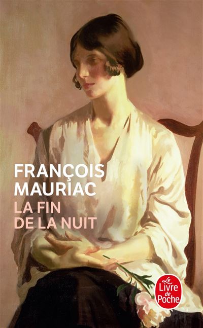 La Fin de la nuit - François Mauriac - (donnée non spécifiée)