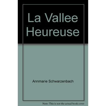 La Vallée heureuse (French Edition)