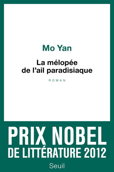La Mélopée de l'ail paradisiaque - Mo Yan - broché