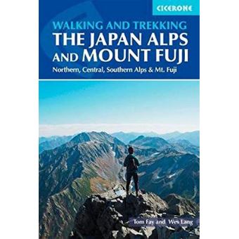 Walking and trekking in the japan alps and mount fuji