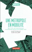 Une métropole en mobilité