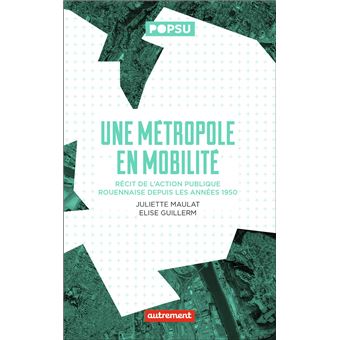 Une métropole en mobilité