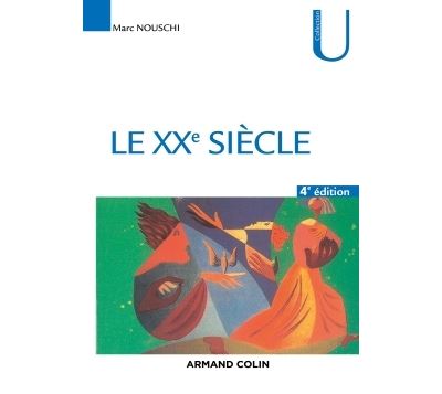 Le XXème siècle