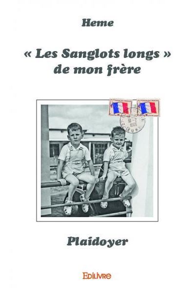 Les sanglots longs de mon frère