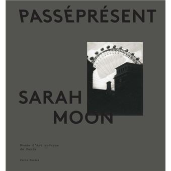 Sarah moon - catalogue officiel