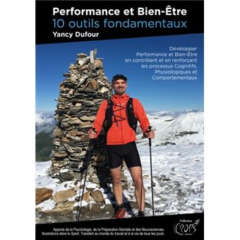 Performance et Bien-être, 10 outils fondamentaux