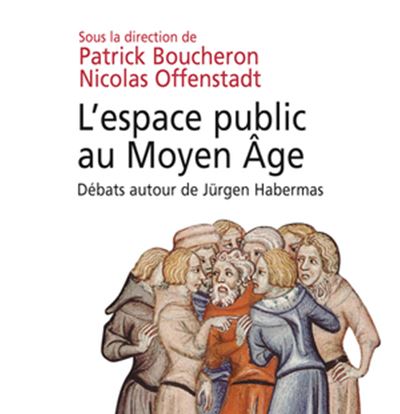 L'espace public au Moyen Âge