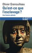 Qu'est-ce que l'esclavage ?