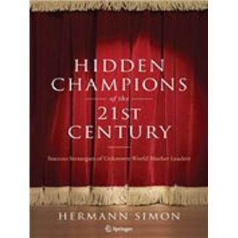 Hidden champions of the twenty-first century - 1