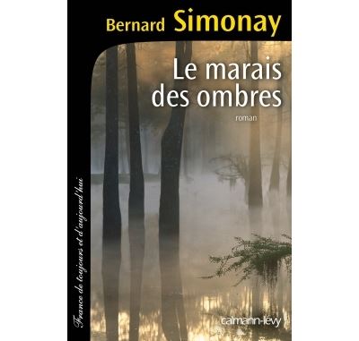 Le marais des ombres