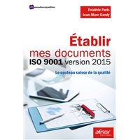 Etablir mes documents ISO 9001 version 2015