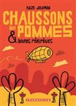 Chaussons aux pommes et autres péripéties
