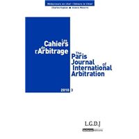 Les cahiers de l arbitrage n 3 - 2010