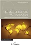 Ce que le marché fait au monde