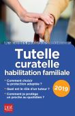 Tutelle curatelle habilitation familiale 2019