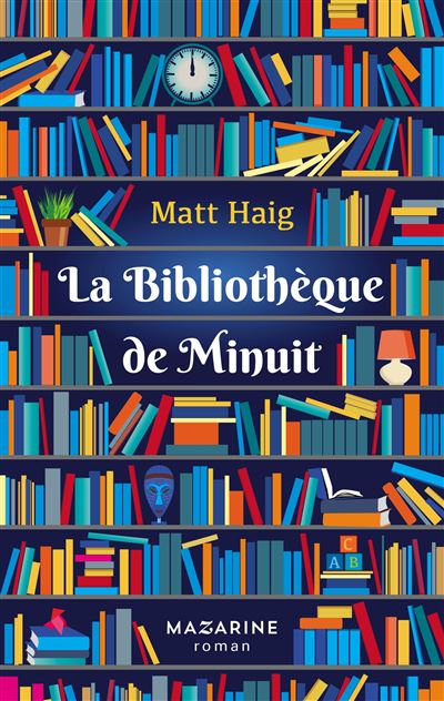 La Bibliotheque De Minuit Broche Matt Haig Achat Livre Ou Ebook Fnac