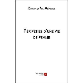 Péripéties d'une vie de femme
