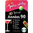 Apéro-cartes Spécial années 90