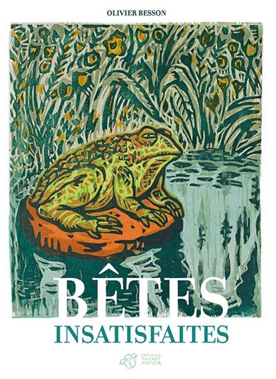 Betes insatisfaites