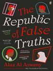 THE REPUBLIC OF FALSE TRUTHS