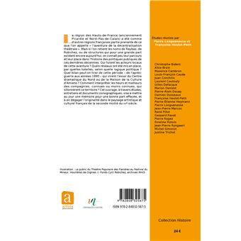 La Décentralisation théâtrale dans les Hauts-de-France 1945-1991