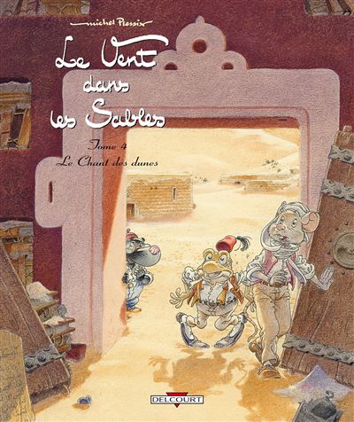 Vent dans les sables T04 Le chant des dunes