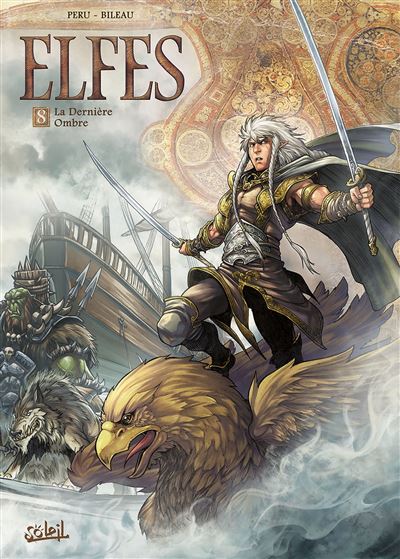 Elfes T08 La Dernière Ombre