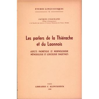 Les Parlers de la Thiérache et du Laonnois